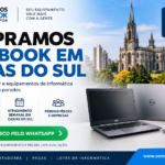 Compramos Notebook em Caxias do Sul – Usado, com Defeito ou Parado